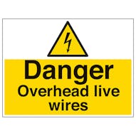 Danger Overhead Live Wires - Large Landscape