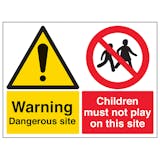 Warning Dangerous Site / Children Must Not Play On This Site