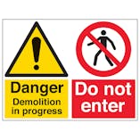 Danger Demolition/Do Not Enter - Large Landscape