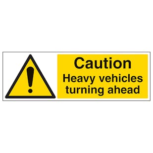 Caution Heavy Vehicles Turning - Landscape
