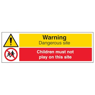 Warning Dangerous Site / Children Must Not Play On This Site - Landscape
