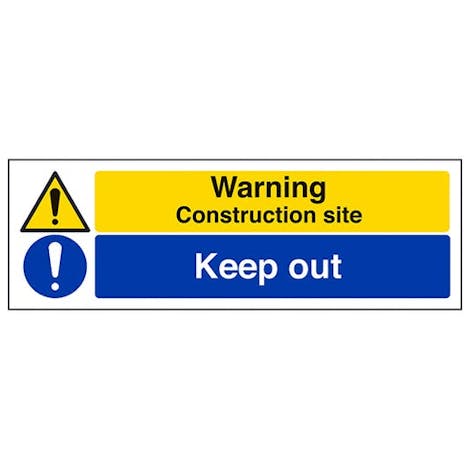 Warning Construction Site/Keep Out - Landscape