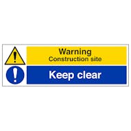 Warning Construction Site/Keep Clear - Landscape