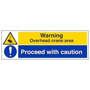 Warning, Overhead Crane Area / Proceed With Caution - Landscape