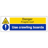 Fragile Roof/Use Crawling Boards - Landscape