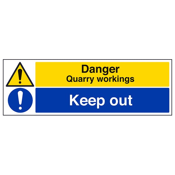 Danger Quarry Workings / Keep Out - Landscape | Caution / Danger ...