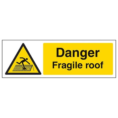 Danger Fragile Roof - Landscape