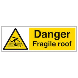 Danger Fragile Roof - Landscape - Removable Vinyl