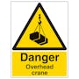 Danger Overhead Crane - Portrait
