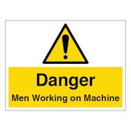 Danger Men Working on Machine - Large Landscape