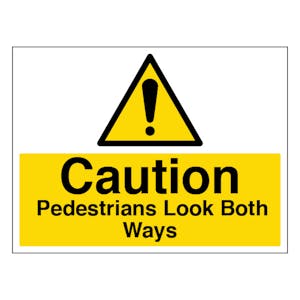 Caution Pedestrians Look Both Ways - Large Landscape