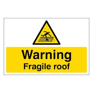 Warning Fragile Roof - Large Landscape
