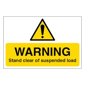 Warning Stand Clear Of Suspended Load - Large Landscape