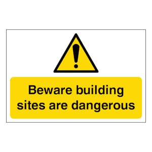 Beware Building Sites Are Dangerous - Large Landscape