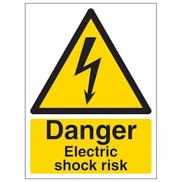 Danger Electric Shock Risk - Super-Tough Rigid Plastic