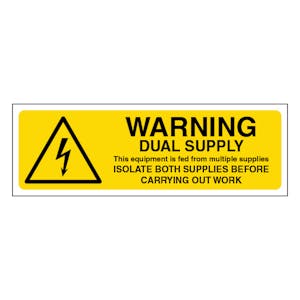 Warning Dual Supply Isolate Both - Slim Landscape