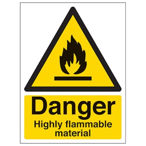 Danger Highly Flammable Material - Portrait