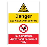 Danger Explosive Atmosphere / No Admittance - Portrait