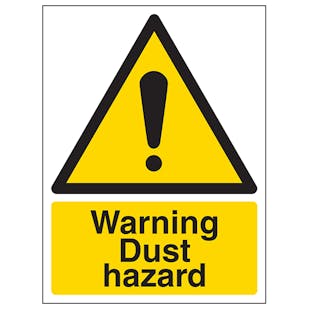 Warning Dust Hazard - Portrait