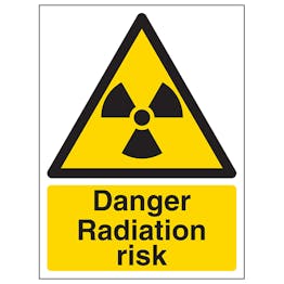 Danger Radiation Risk - Portrait | Safety Signs 4 Less