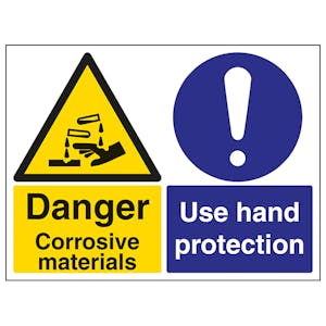 Danger Corrosive Materials Use Hand Protection