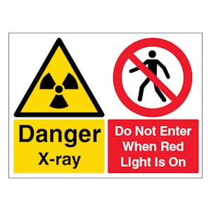 Danger X-Rays  / Do Not Enter When Red Light Is - Landscape