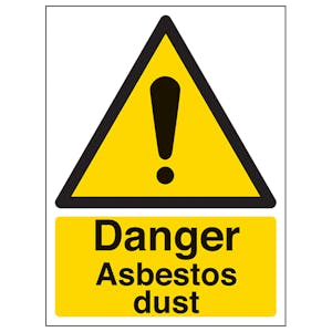 Danger Asbestos Dust - Portrait