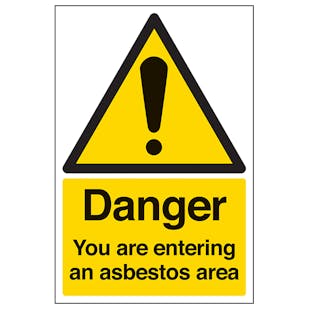 Danger You Are Entering An Asbestos Area - Portrait
