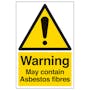 Warning May Contain Asbestos Fibres - Portrait