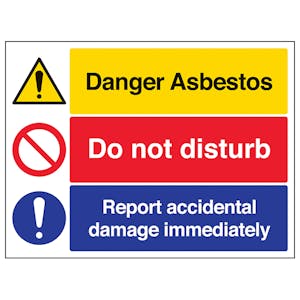 Asbestos/Do Not Disturb/Report