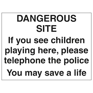 Dangerous Site If You See Children Playing Here - Large Landscape