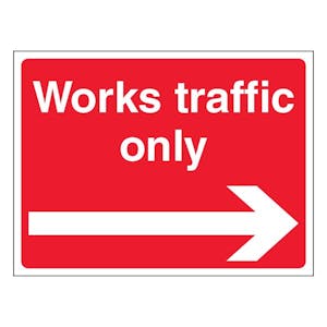 Works Traffic Only - Landscape - Red - Arrow Right