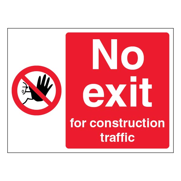 No Exit For Construction Traffic - Landscape | SafetySigns4Less