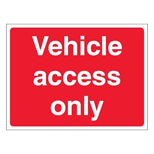 Vehicle Access Only - Landscape - Red