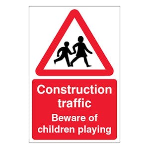 Construction Traffic Beware Of Children Playing - Portrait