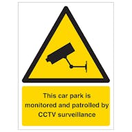 This Car Park Is Monitored By CCTV