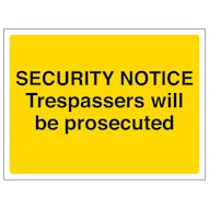 Trespassers Will Be Prosecuted