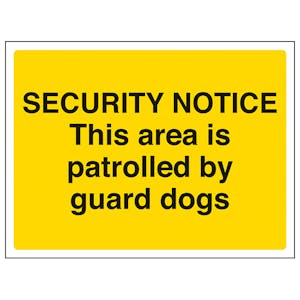 Security Notice - This Area Is Patrolled