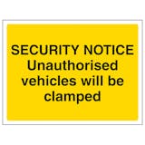 Unauthorised Vehicles Will Be Clamped