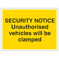 Unauthorised Vehicles Will Be Clamped