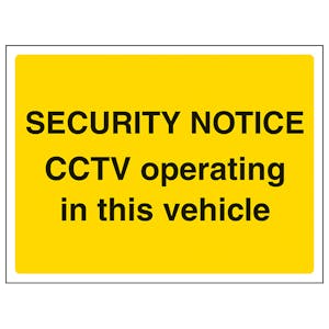 CCTV Operating In This Vehicle - Landscape