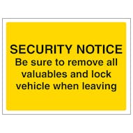 Be Sure To Remove All Valuables And Lock Vehicle When Leaving