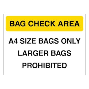 Bag Check Area A4 Size Bags Only - Yellow