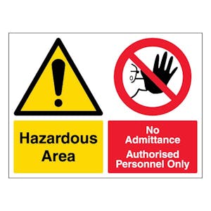 Hazardous Area / No Admittance - Landscape