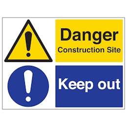 Danger Construction Site / Keep Out | Caution / Danger | Safety Signs ...