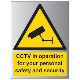 CCTV In Operation For Your Personal Safety - Portrait - Aluminium Effect