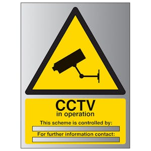 CCTV In Operation - Scheme Is Controlled By - Aluminium Effect