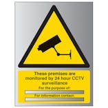 These Premises Are Monitored By 24 Hour CCTV - Portrait - Aluminium Effect