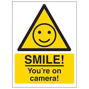Warning - SMILE! You're On Camera!