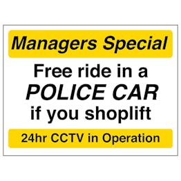 Free Ride In A Police Car If You Shoplift - Yellow